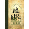 Rise of Ransom City