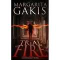 Trial By Fire