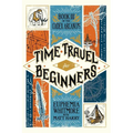 Time Travel for Beginners: Book III of the Codex Arcanum