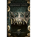 Destined Dawn