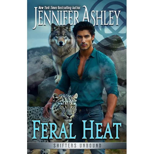 Feral Heat: A Paranormal Shapeshifter Romance