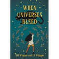 When Universes Bleed