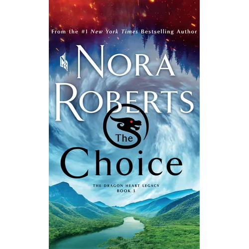 The Choice: The Dragon Heart Legacy, Book 3