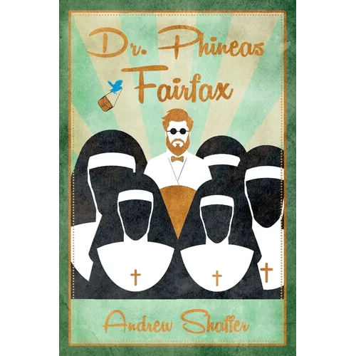 Dr. Phineas Fairfax