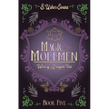 Magic and Molemen: A Cozy Fantasy Novel