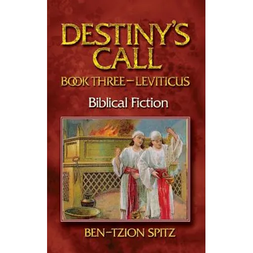 Destiny's Call: Book Three - Leviticus