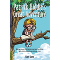 Patrick Biddle's Great Adventure: Where one ten-year old kid befriends an ant named Lutz McCoon, fights a beetle, eats flyball soup and becomes a hero