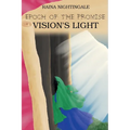 Epoch of the Promise: Vision's Light