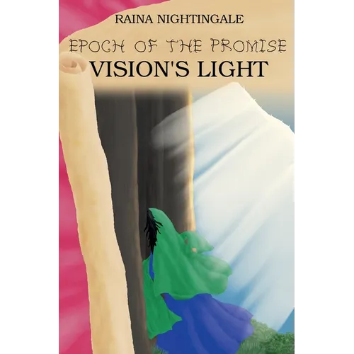 Epoch of the Promise: Vision's Light