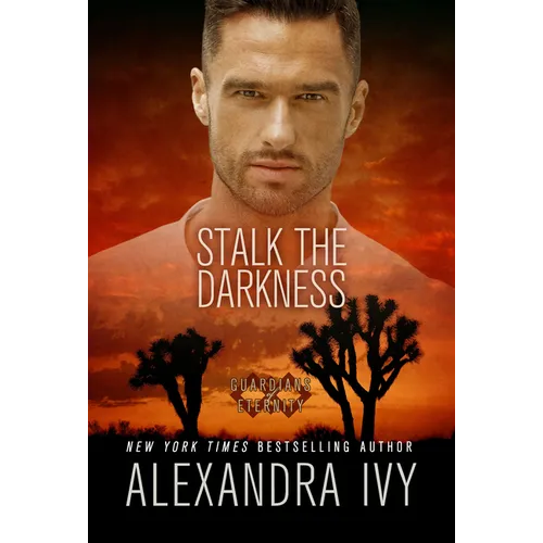 Stalk the Darkness
