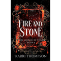 Fire and Stone
