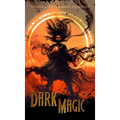 Dark Magic