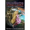 The Uncooperative Flying Carpet: The Strange Sagas of Sabrina Summers