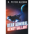 Rear Admiral Henry Gallant