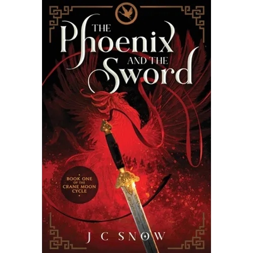 The Phoenix and the Sword