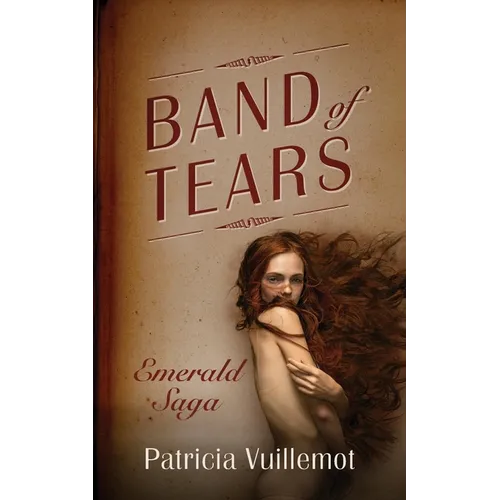 Band of Tears: Emerald Saga
