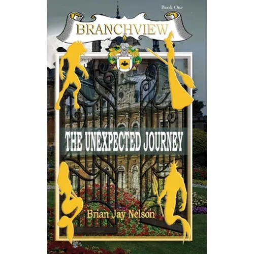 Branchview: The Unexpected Journey