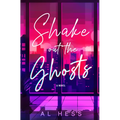 Shake Out the Ghosts