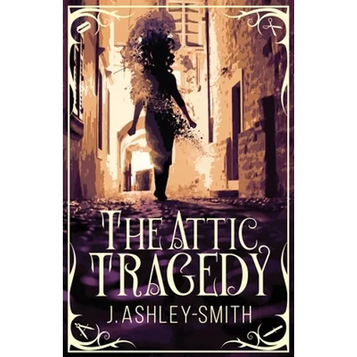The Attic Tragedy