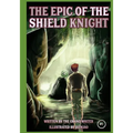 The Epic of the Shield Knight Issue 1