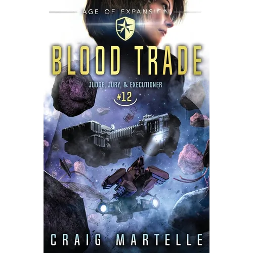 Blood Trade: Judge, Jury, & Executioner Book 12