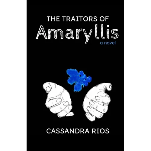 The Traitors of Amaryllis