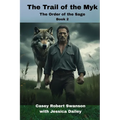 The Trail of the Myk