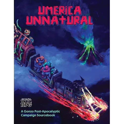 Umerica Unnatural: A Gonzo Post-Apocalyptic Campaign Source book