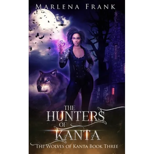 The Hunters of Kanta