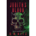 Judith's Blood