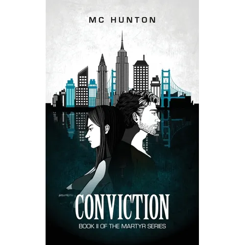 Conviction: Book II of The Martyr Series