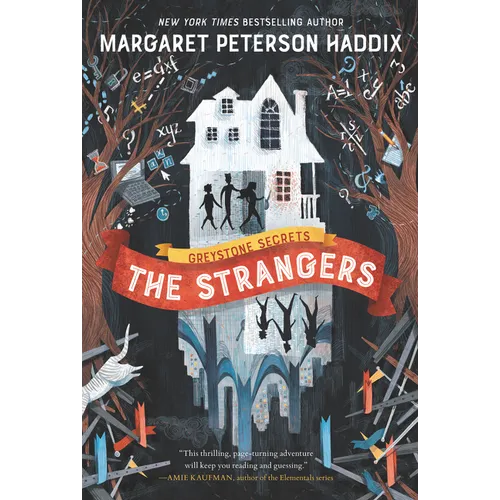 Greystone Secrets: The Strangers