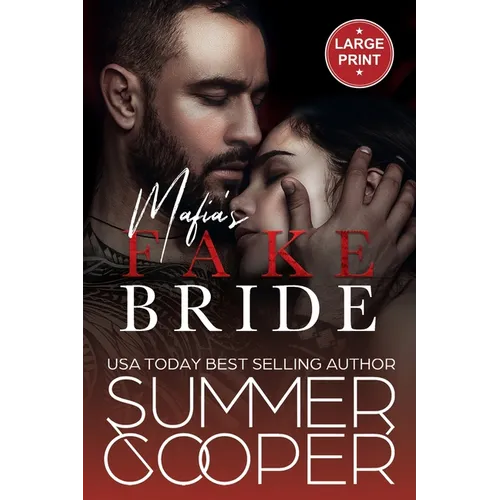 Mafia's Fake Bride: A Fake Marriage Contemporary Romance (Large Print)