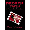 Broken Faith: A Detective Bruce Taiber Novel