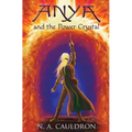 Anya and the Power Crystal