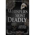 Whispers Most Deadly