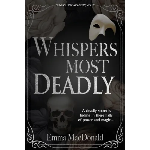 Whispers Most Deadly