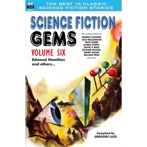 Science Fiction Gems, Volume Six, Edmond Hamilton and Others
