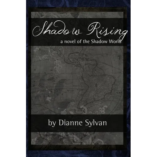 Shadow Rising