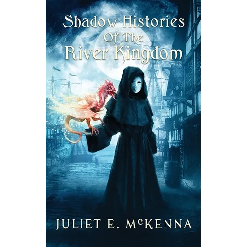 Shadow Histories of the River Kindgom