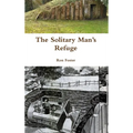The Solitary Man's Refuge