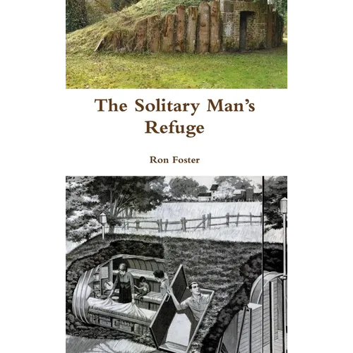 The Solitary Man's Refuge