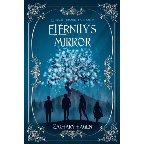 Eternity's Mirror