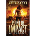 Point of Impact: A Survival Thriller