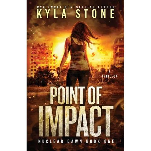 Point of Impact: A Survival Thriller