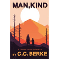Man, Kind: A Climate Fiction Adventure