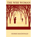 The Wise Woman
