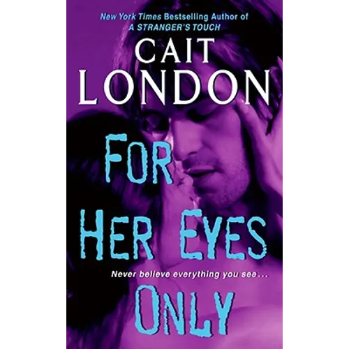 For Her Eyes Only