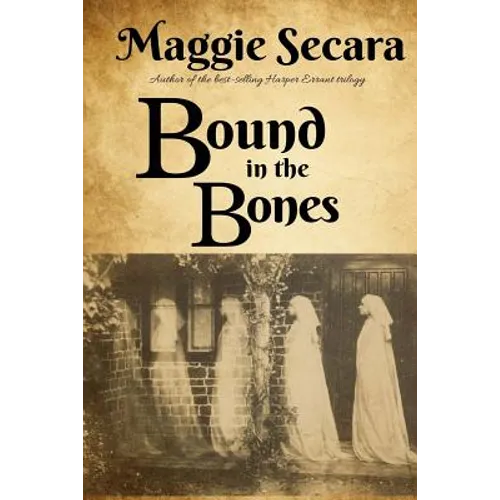 Bound in the Bones