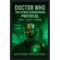 Doctor Who: The Cyber Conversion Protocol